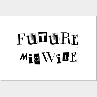 Future Midwife Posters and Art